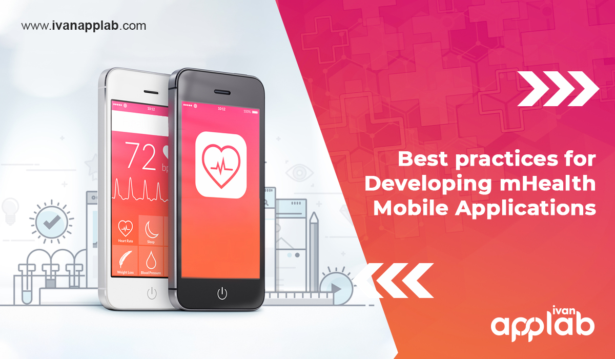 Best practices for developing an mHealth mobile applications