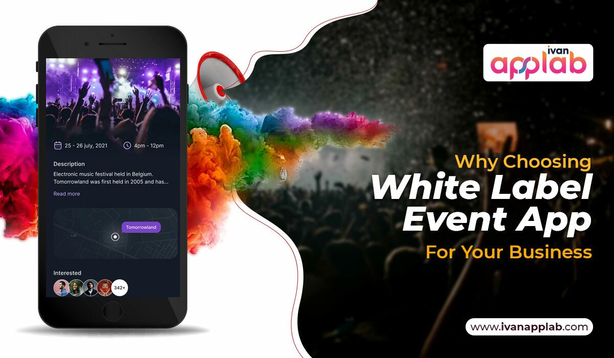 Why Choosing White Label Event App For Your Business
